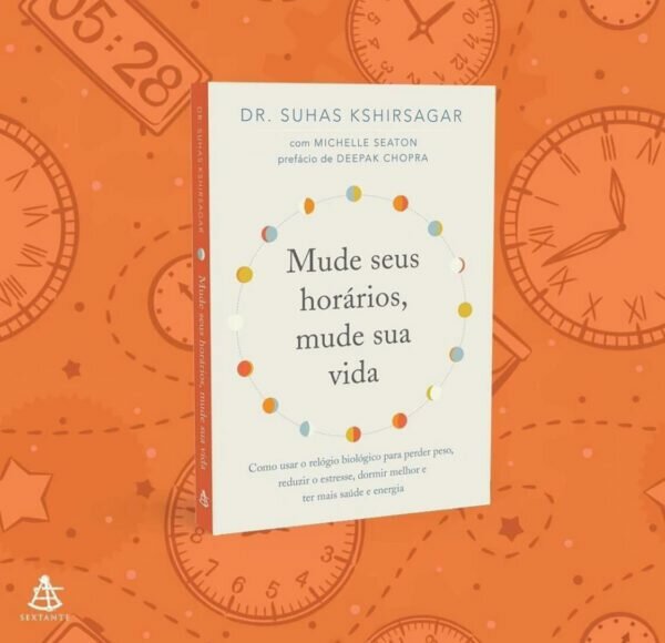 Livro Mude seus horários mude sua vida Yogateria