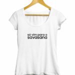 camiseta-savasana-branca-yogateria-babylook (2)