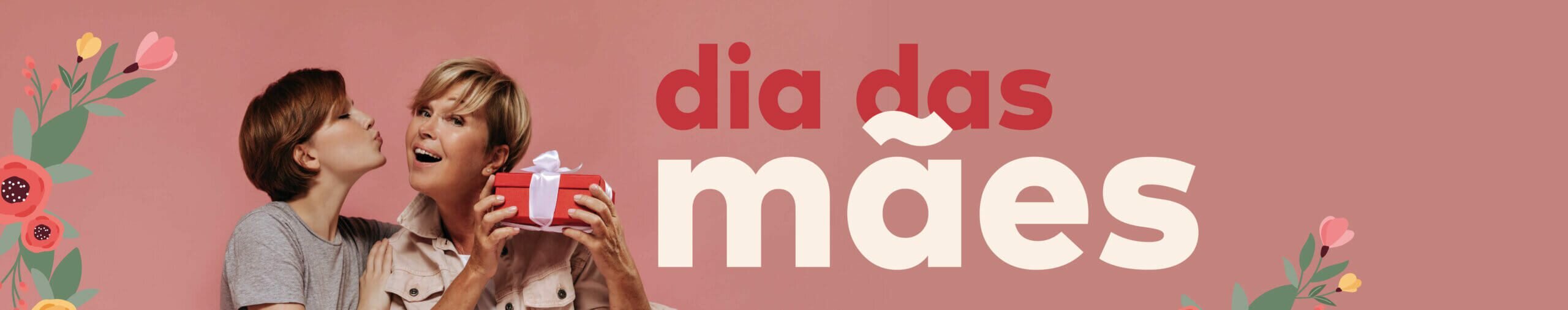 Dia das Mães 19 Dia das Mães 13