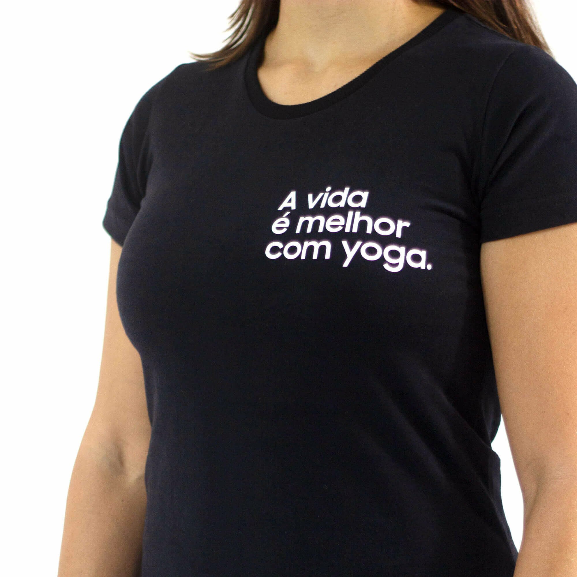Camiseta para Yoga l A vida é melhor com yoga l Yogateria